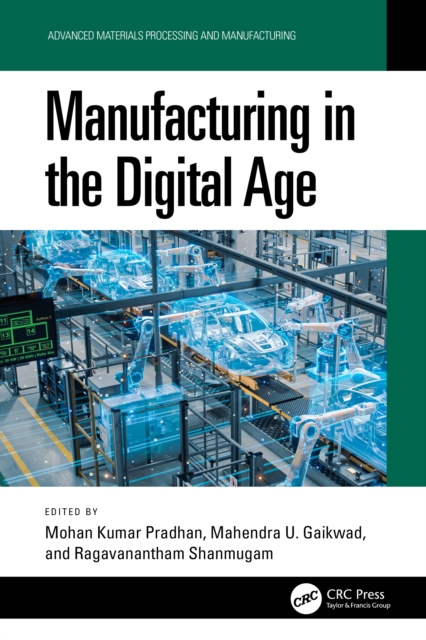 Manufacturing in the Digital Age