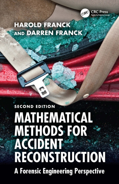 Mathematical Methods for Accident Reconstruction