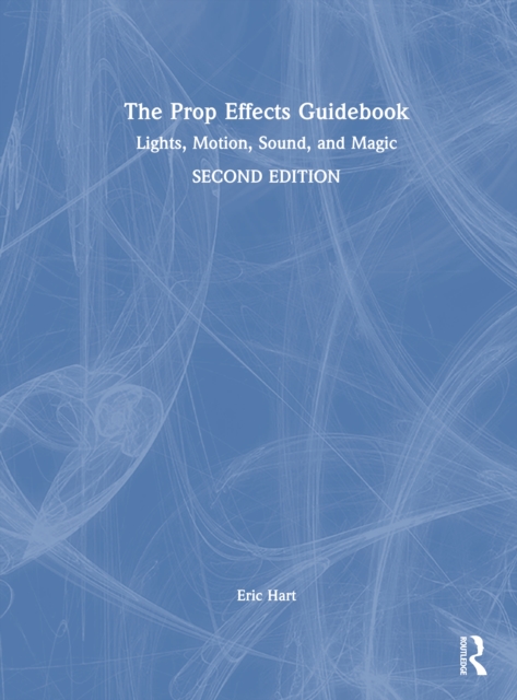 The Prop Effects Guidebook