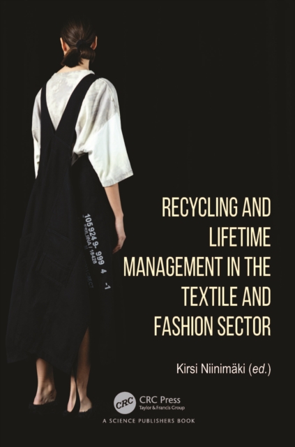 Recycling and Lifetime Management in the Textile and Fashion Sector