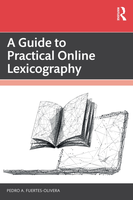 A Guide to Practical Online Lexicography