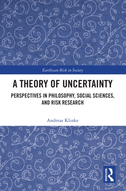 A Theory of Uncertainty