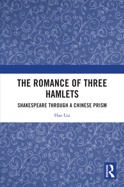The Romance of Three Hamlets