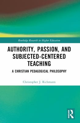 Authority, Passion, and Subject-Centered Teaching