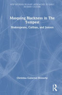 Masquing Blackness in The Tempest