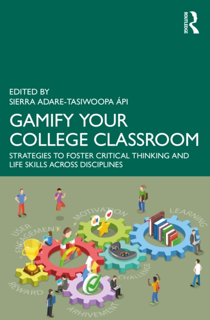 Gamify Your College Classroom