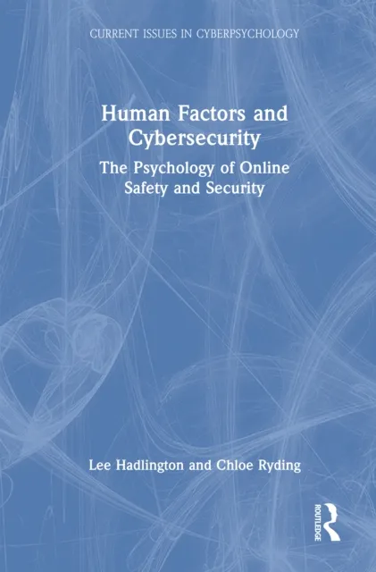 Human Factors and Cybersecurity