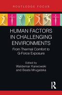 Human Factors in Challenging Environments