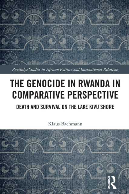 The Genocide in Rwanda in Comparative Perspective