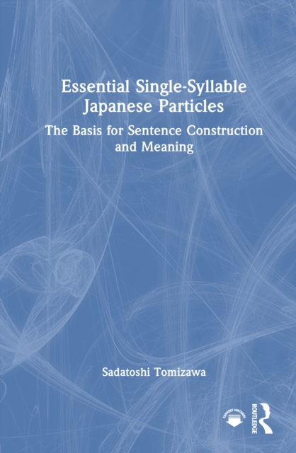 Essential Single-Syllable Japanese Particles