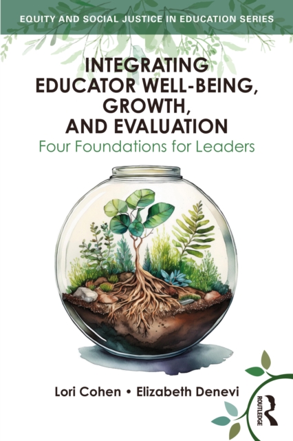 Integrating Educator Well-Being, Growth, and Evaluation
