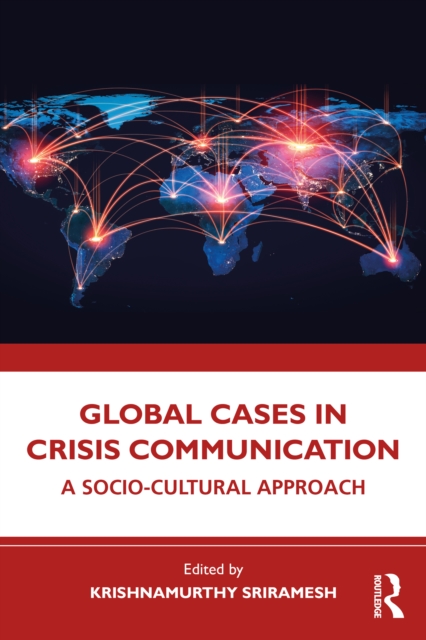 Global Cases in Crisis Communication
