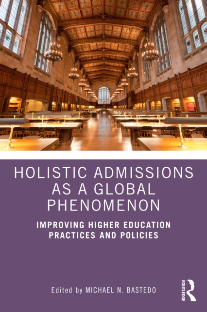 Holistic Admissions as a Global Phenomenon