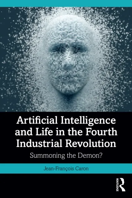 Artificial Intelligence and Life in the Fourth Industrial Revolution