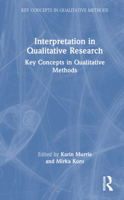 Interpretation in Qualitative Research