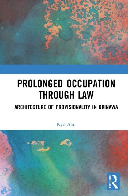 Prolonged Occupation Through Law