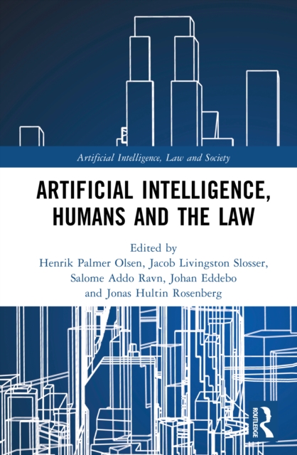 Artificial Intelligence, Humans and the Law