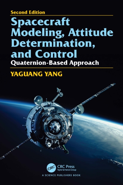Spacecraft Modeling, Attitude Determination, and Control