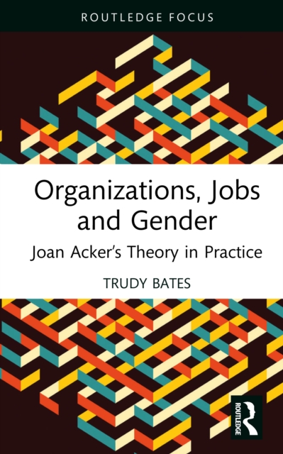 Organizations, Jobs and Gender