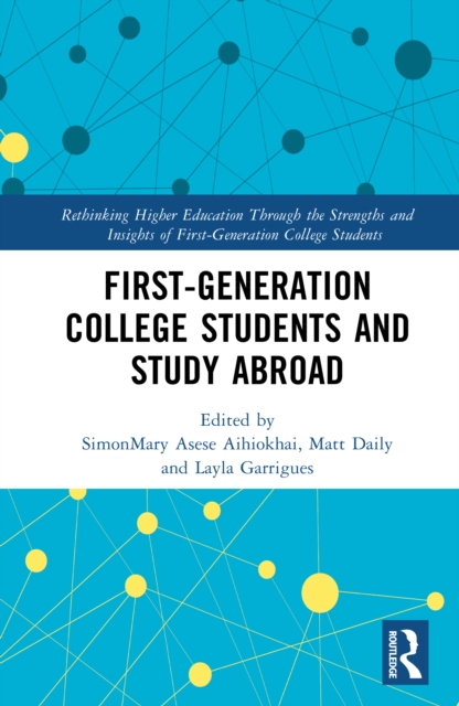 First-Generation College Students and Study Abroad