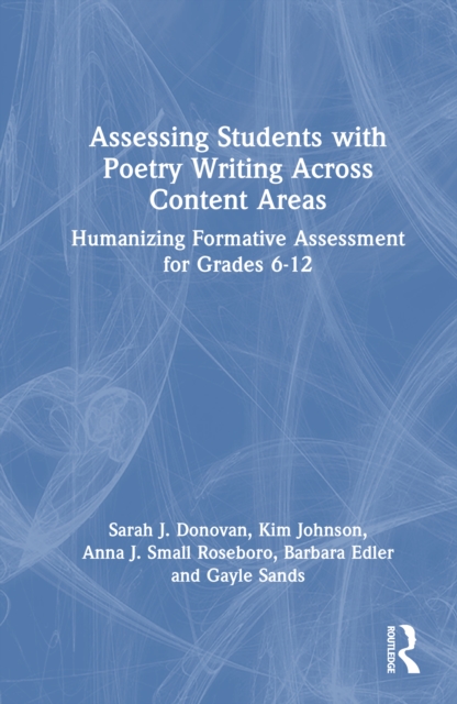 Assessing Students with Poetry Writing Across Content Areas