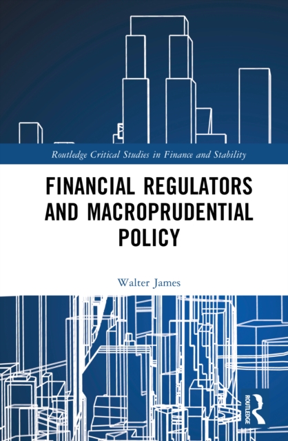 Financial Regulators and Macroprudential Policy