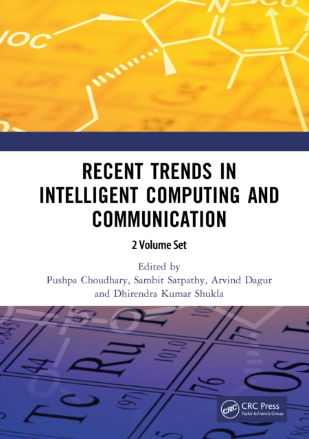 Recent Trends in Intelligent Computing and Communication