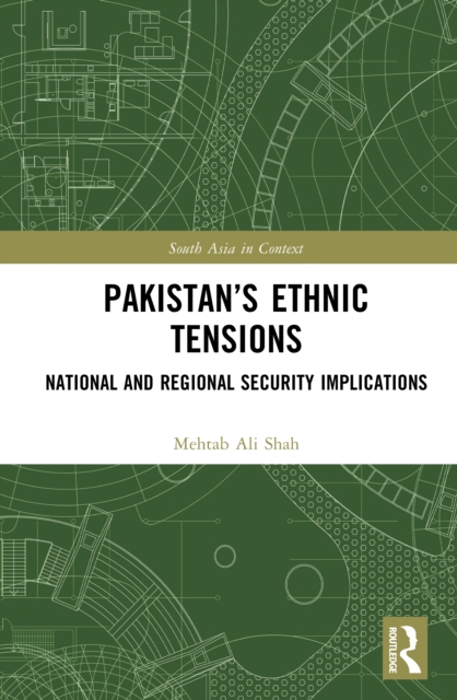 Pakistan’s Ethnic Tensions
