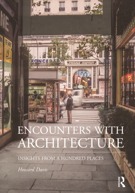 Encounters with Architecture