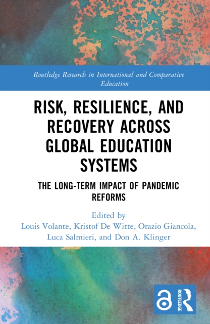 Risk, Resilience, and Recovery Across Global Education Systems