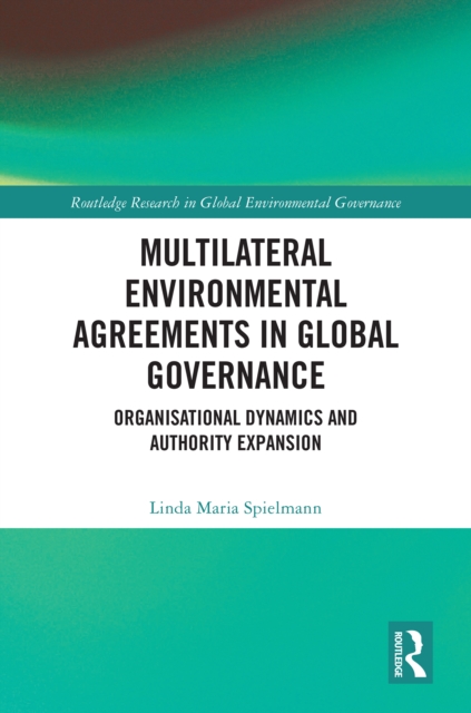 Multilateral Environmental Agreements in Global Governance