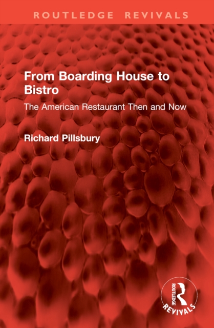 From Boarding House to Bistro