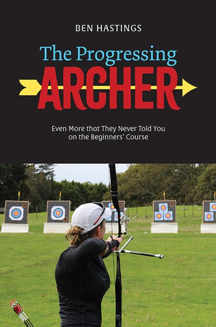 The Progressing Archer