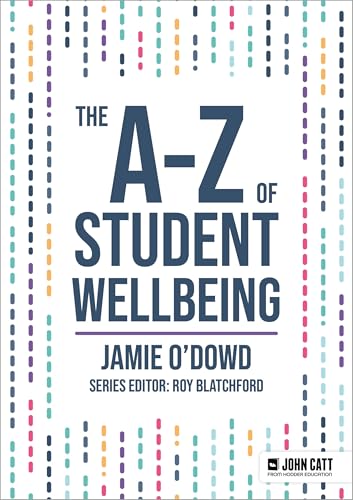 The A-Z of Student Wellbeing