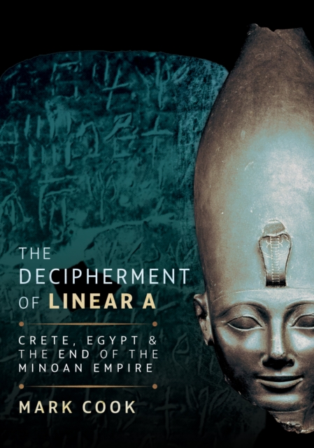 The Decipherment of Linear A