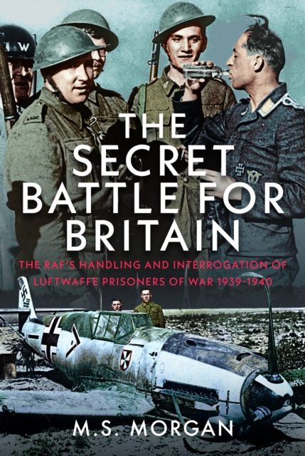 The Secret Battle For Britain