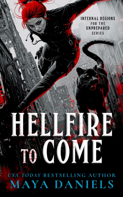 Hellfire To Come