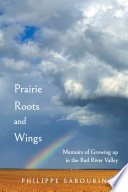 Prairie Roots and Wings