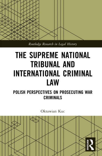 The Supreme National Tribunal and International Criminal Law