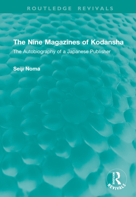The Nine Magazines of Kodansha
