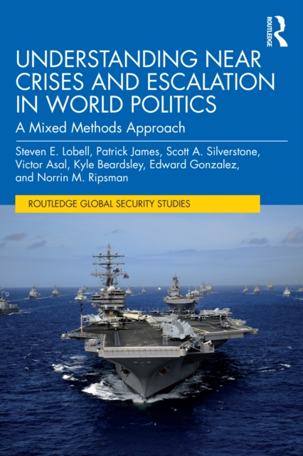 Understanding Near Crises and Escalation in World Politics