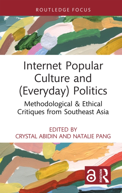 Internet Popular Culture and (Everyday) Politics