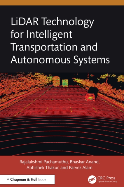 Lidar Technology for Intelligent Transportation and Autonomous Systems