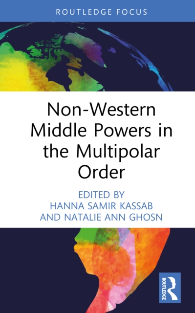 Non-Western Middle Powers in the Multipolar Order
