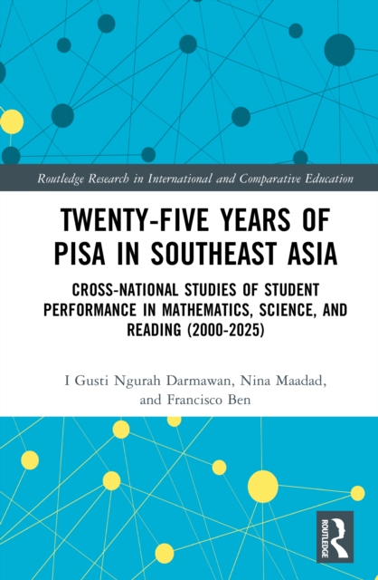 Twenty-five Years of PISA in Southeast Asia