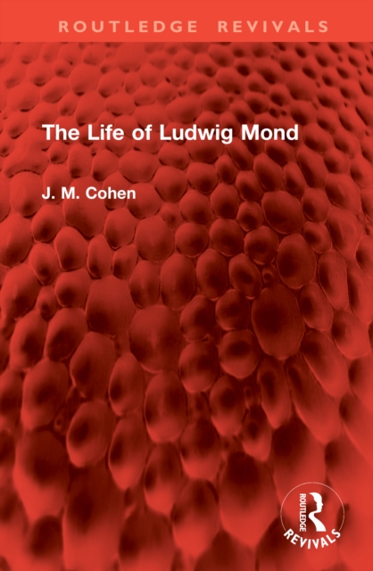 The Life of Ludwig Mond