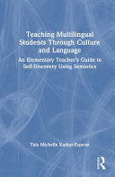 Teaching Multilingual Students Through Culture and Language