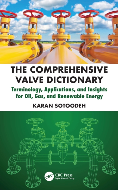 The Comprehensive Valve Dictionary