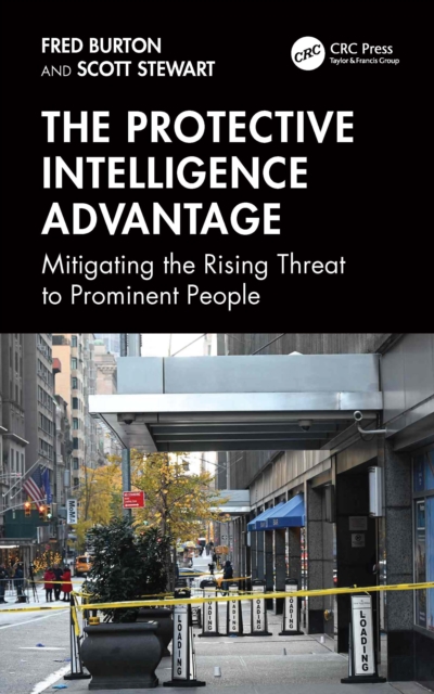 The Protective Intelligence Advantage