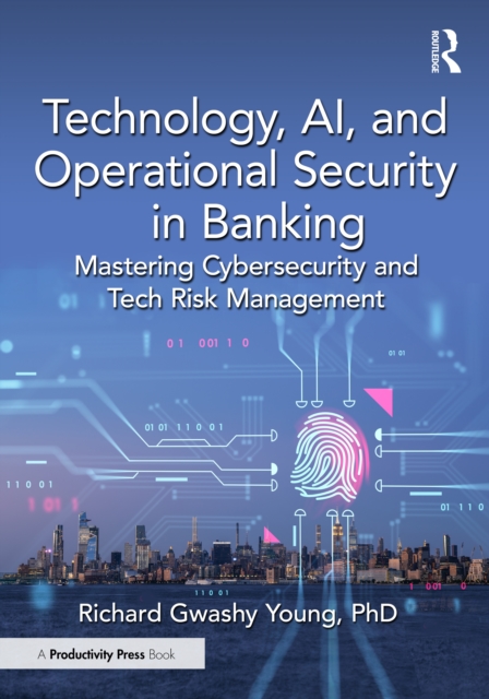Technology, AI, and Operational Security in Banking